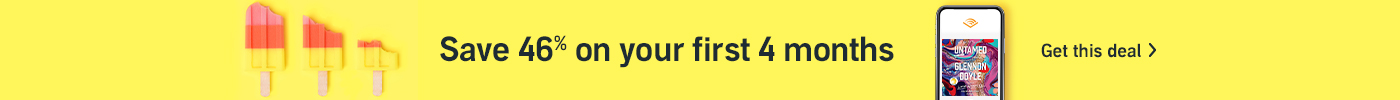 Save 46% on your first 4 months.