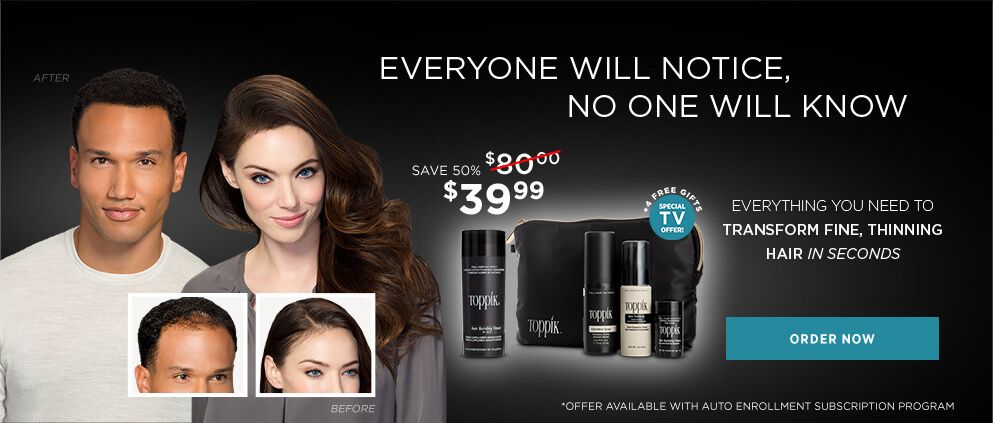 Transform fine thin hair in seconds order now special TV offer save 50 percent subscription program $39.99 plus 4 free gifts